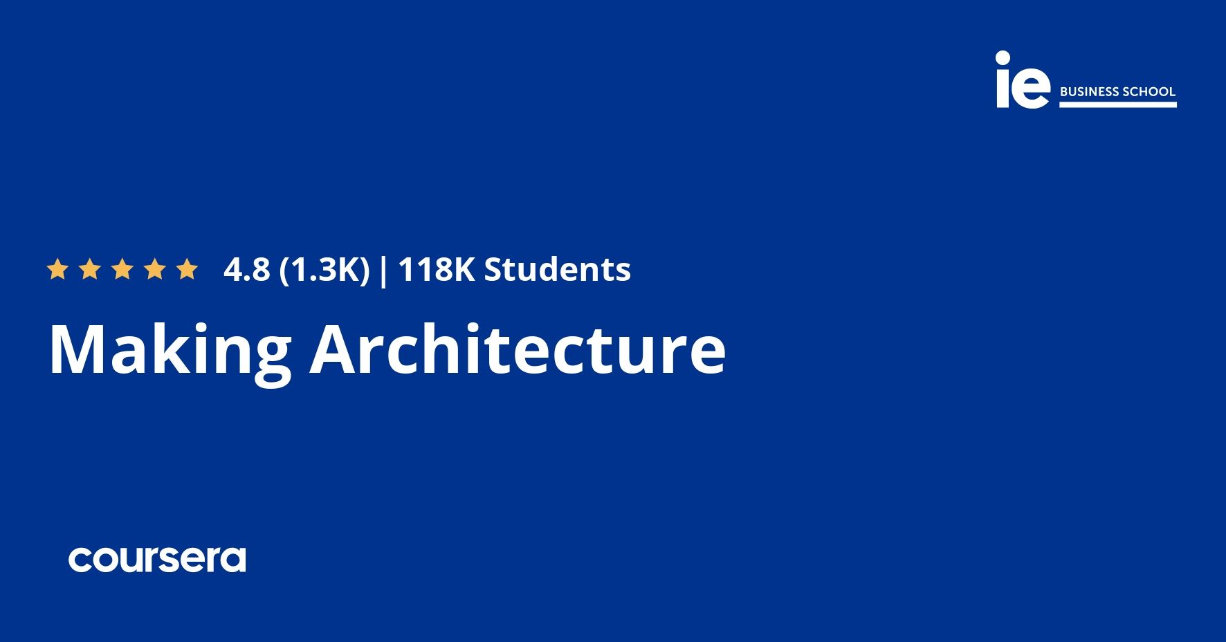 Making Architecture | Coursera + IE Business School